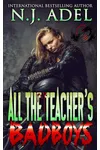 All the Teacher's Bad Boys