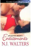 Enticements