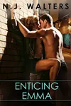 Enticing Emma / Heat Wave