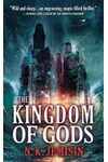 The Kingdom of Gods