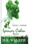 Spencer Cohen, Book Three