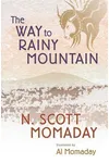 The Way to Rainy Mountain