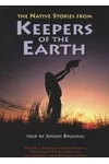 The Native Stories From Keepers Of The Earth