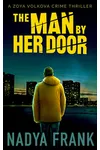 The Man by Her Door