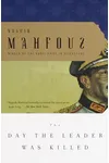 The Day the Leader Was Killed