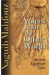 Voices from the Other World