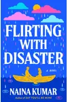 Flirting With Disaster