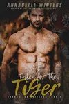 Taken for the Tiger