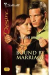 Bound by Marriage / To Have and To Hold