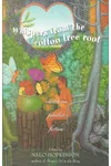 Whispers from the Cotton Tree Root