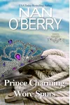 Prince Charming Wore Spurs