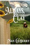 Always, Clay