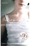 As Hot as It Was You Ought to Thank Me
