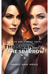 The Swan and The Sparrow
