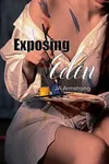 Exposing Eden