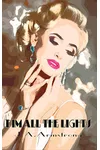 Dim All The Lights