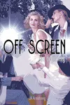 Off Screen: The Beginning