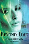 Beyond Time (As:J.A. Armstrong)