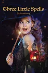 Three Little Spells (As:J.A. Armstrong)