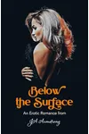 Below the Surface