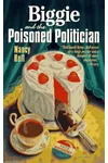 Biggie and The Poisoned Politician