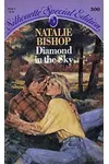 Diamond in the Sky (As: Natalie Bishop)