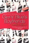 Ginny Blue's Boyfriends (As: Nancy Kelly)