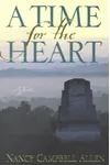 A Time for the Heart