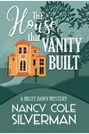 The House That Vanity Built