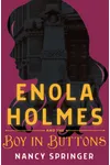 Enola Holmes and the Boy in Buttons