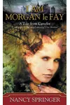 I Am Morgan le Fay