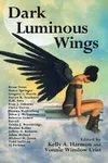 Dark Luminous Wings