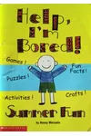 Help, I'm Bored! Summer Fun