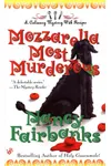 Mozzarella Most Murderous