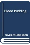 Blood Pudding