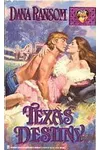 Texas Destiny