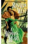 A Woman's Heart (As:Rosalyn West)
