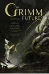 The Grimm Future