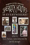 Sherlock Holmes is Everywhere!