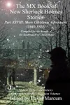 The MX Book of New Sherlock Holmes Stories Part XXVIII: More Christmas Adventures 1869-1888