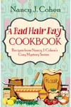 A Bad Hair Day Cookbook
