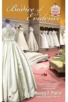 Bodice of Evidence