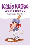 Major League Mess-Up