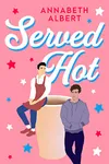 Served Hot