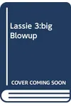 The Big Blowup
