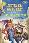 Jar Jar's Mistake