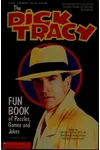 The Dick Tracy Fun Book