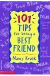 101 Tips for Being a Best Friend