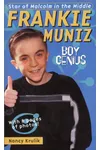 Frankie Muniz: Boy Genius