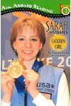Sarah Hughes: Golden Girl